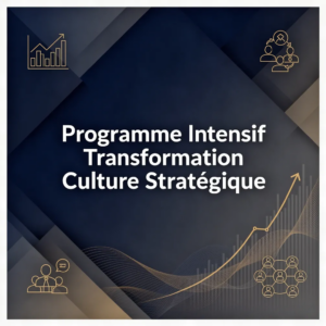 Programme Intensif Transformation Culture Stratégique