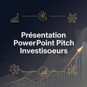 Présentation Power Point Pitch Investisseurs
